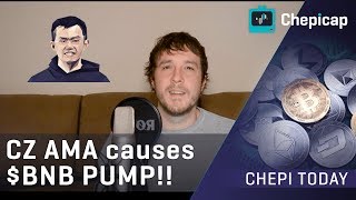 Why the Binance CZ AMA caused $BNB to PUMP!| Cryptocurrency News | Chepicap