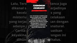 Misteri Terowongan Casablanca (Bagian 2) #mitos #mistis #supranatural #shortsvideo #horor #hantu