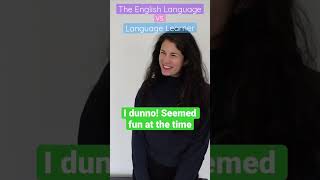 🤼‍♀️ The English Language VS. Language Learner Part 2 #learnenglish #eslteacher