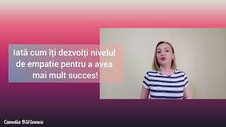 Iată cum iți dezvolți nivelul de empatie pentru a avea mai mult succes!