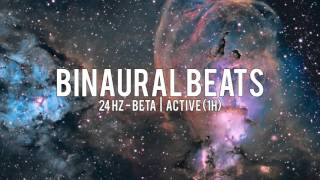 BINAURAL BEATS: 24Hz Beta / Active