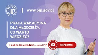 Praca wakacyjna dla młodzieży. Co warto wiedzieć?