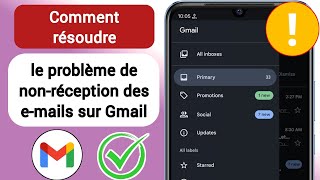 Comment réparer Gmail ne recevant pas d'e-mails | Impossible de recevoir des e-mails sur Gmail