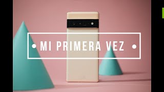 Mi primera vez con Google 😏- Pixel 6 Pro Review