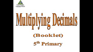 Multiplying  Decimals (Booklet)