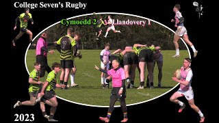 College Seven's Rugby - Cymoedd 2 v Llandovery 1 - 2023