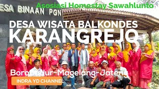 Homstay Trip : Desa Wisata Balkondes  Karangrejo Borobudur Jateng