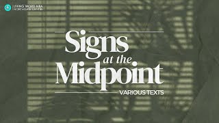 Signs At The Midpoint | Ptr Nestor Sy