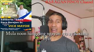 CAMPAIGN JINGLE FOR MY FATHER EDDIE BOREJON FOR VICE-MAYOR OF BUSUANGA