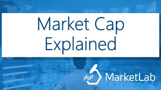 Market Cap Explained