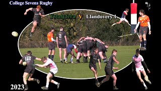 College Seven's Rugby - Ystalyfera v Llandovery 1 - 2023