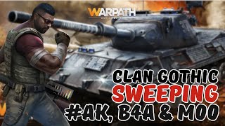 Warpath 10.4 - GOTH sweeping AK, B4A and M00