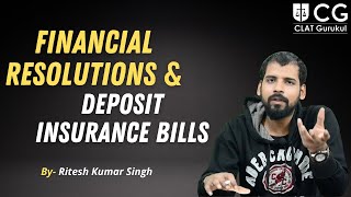 Financial Resolutions & Deposit Insurance Bills | By - Ritesh Kumar Singh