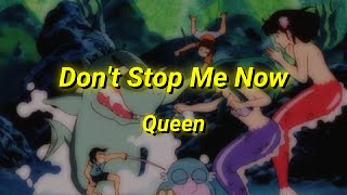 Queen - Don't Stop Me Now (Lyrics)