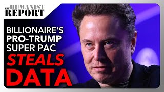 Elon Musk’s Pro-Trump Super PAC Investigated for Fake Voter Registration Scheme