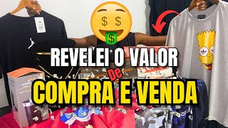 REVELEI O VALOR DAS MINHAS MERCADORIA ( VALOR DE COMPRA E VENDA )