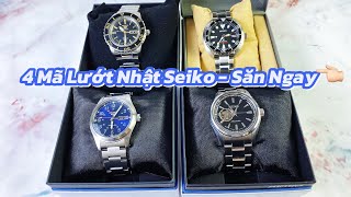 LƯỚT NHẬT NHƯ NEW - CUỐI THÁNG 9 SHOP GIAO LƯU 4 MẪU ĐỒNG HỒ SEIKO GIÁ TỐT