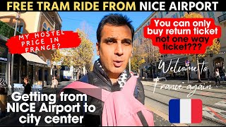 NICE, FRANCE | Getting from Nice Airport to City Center | FREE TRAM RIDE