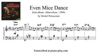 Michel Petrucciani - Even Mice Dance / Marvellous / 1994 (transcription)