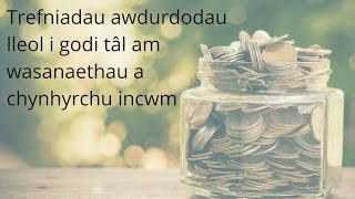 Trefniadau awdurdodau lleol i godi tâl am wasanaethau a chynhyrchu incwm