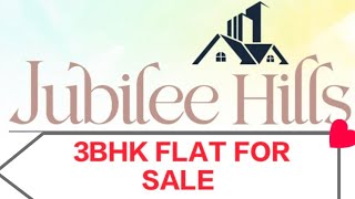 ID #JF563 // 3BHK FLAT FOR SALE// JUBLEEHILLS // HYDERABAD// 2100 SFT // EAST FACING