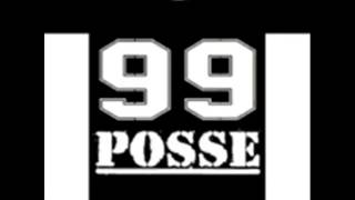 99 Posse - Curre Curre guaglio