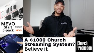 A $1000 Church Streaming System?  Believe it