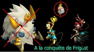 Dofus | A la Conquête de Frigost | Episode 1