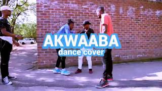 Akwaaba - GuiltyBeatz x Mr Eazi x Patapaa X Pappy Kojo (Dance cover )