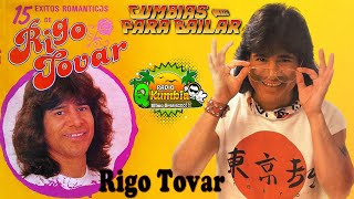 ✨ Rigo Tovar ✨ 30 EXITOS INOLVIDABLES DE RIGO TOVAR 💃 Cumbias Viejitas Tropical Mix