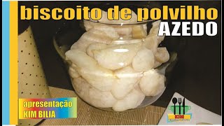 BISCOITO DE POLVILHO AZEDO