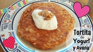 Tortita de Yogurt y Avena (Desayuno Saludable)