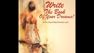 Write a book with help from Bayou Daydreamer!