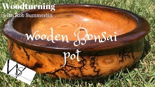 woodturning # 110 wooden bonsai pot