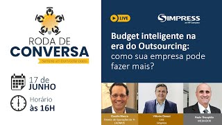 Budget inteligente na era do Outsourcing: como a sua empresa pode fazer mais?