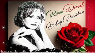 ROCIO DURCAL BALADAS ROMANTICAS ~ ROCIO DURCAL EXITOS SUS MEJORES CANCIONES ~ 70❤️80 GRANDES EXITOS