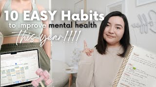 10 EASY Habits To Improve Your Mental Health in 2024