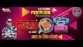 Programa e-music Especial 20 anos com DJ Marquinhos Espinosa na FM Mega 94