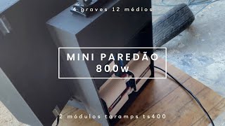 Mini paredão 4 graves 12 médios 3 módulos taramps ts400