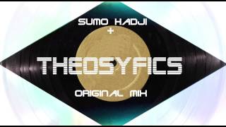 Sumo Hadji - Theosyfics (Original Mix) FSM Recordings