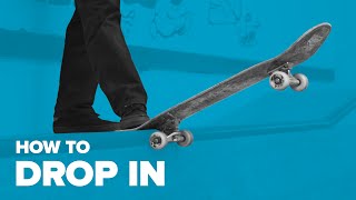 Как съехать с рампы на скейте. Трюки на скейте для начинающих. How to Drop in on skateboard.