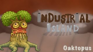 Oaktopus - Industrial Island - My Singing Monsters