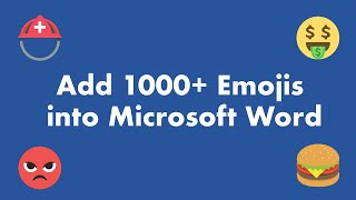 Quickly add emojis into Word documents using Emoji Keyboard