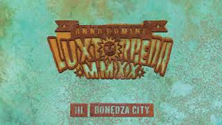 LUXTORPEDA "BONĘDZA CITY" A.D.MMXX