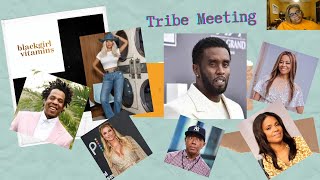 Tribe Meeting: Beyonce's BIG announcement, Mary Cosby sues, Diddy tapes for sale, Is Jayz Next