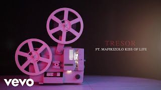 TRESOR - Kiss Of Life (Audio) ft. Mafikizolo