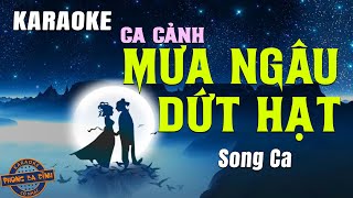 Karaoke ca cảnh | MƯA NGÂU DỨT HẠT | Trích đoạn song ca