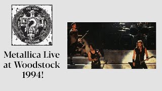 Metallica Woodstock '94: A Historic Performance (Full Concert)