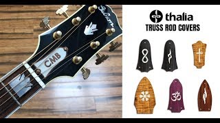 Thalia Custom Truss Rod Covers