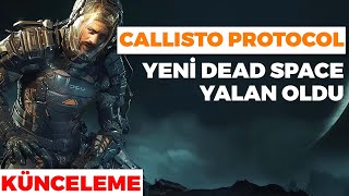 NE UMDUK NE BULDUK! Callisto Protocol Künceleme